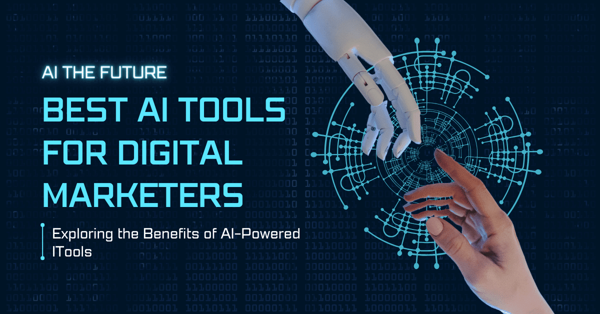 Best AI Tools for Digital Marketers